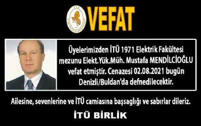 Elk. Yük. Müh Mustafa MENDİLCİOĞLU  (İTÜ Elektrik 1971)