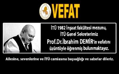 Prof.Dr.İbrahim DEMİR (İTÜ İnşaat 1982)