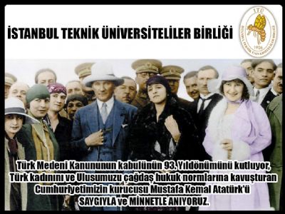 Türk Medeni Kanununun Kabulünün 93. Yılı Kutlu Olsun