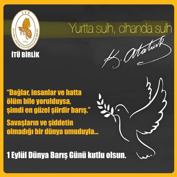 1 Eylül Dünya Barış Günü Kutlu Olsun