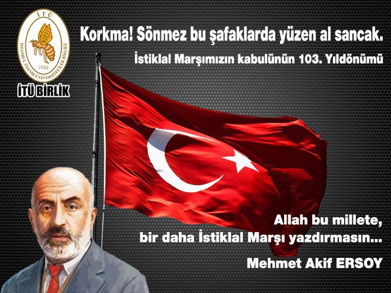 İstiklal Marşı`mızın kabulünün 103. yılı