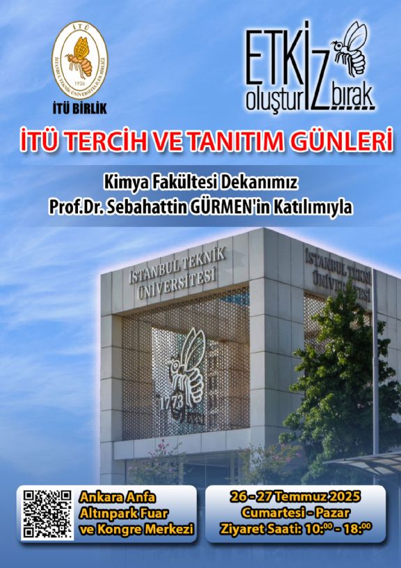 İTÜ TERCİH VE TANITIM GÜNLERİMİZE BEKLİYORUZ.