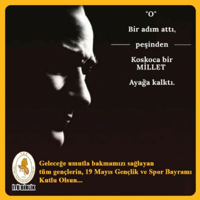 19 Mayıs Gençlik ve Spor Bayramı Kutlu Olsun