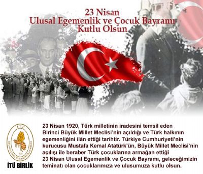 23 Nisan Ulusal Egemenlik ve Çocuk Bayramı Kutlu Olsun