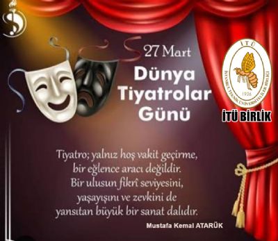 27 Mart Dünya Tiyatrolar Günü