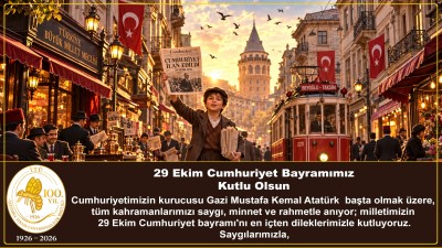 29 Ekim Cumhuriyet Bayramımız Kutlu Olsun