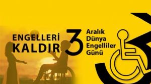 3 Aralık Dünya Engelliler Günü