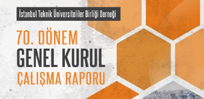 70. Dönem Genel Kurul Çalışma Raporu