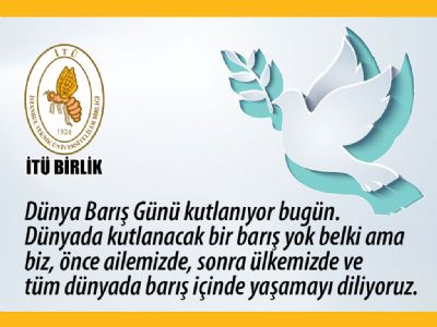 Dünya barış günü kutlu olsun