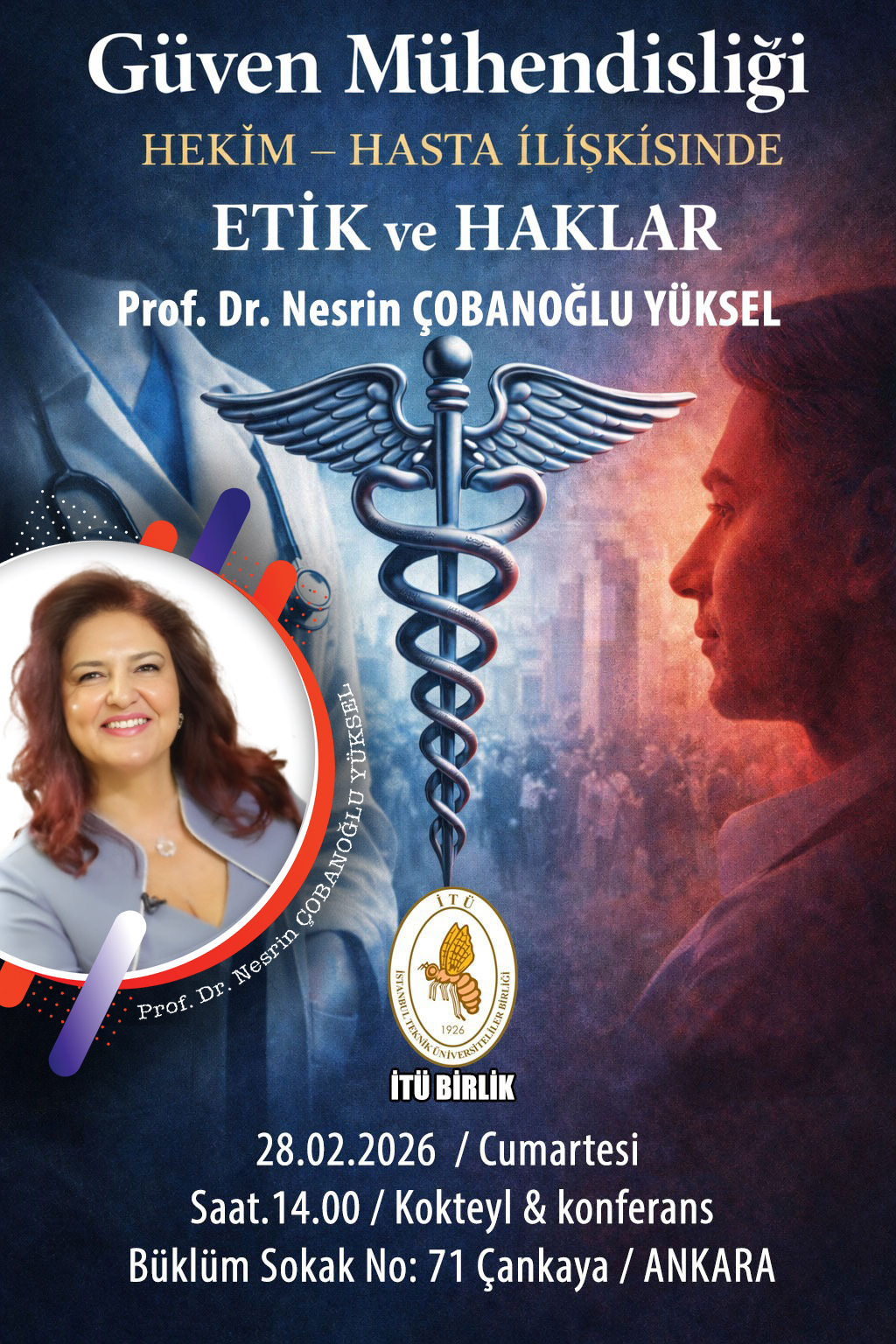 Güven Mühendisliği Hekim-Hasta İlişkisinde Etik ve Haklar