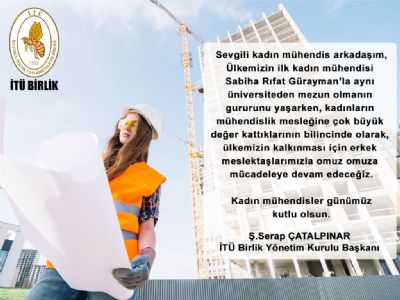Kadın mühendisler günümüz kutlu olsun