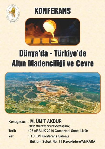 M. Ümit Akdur | Dünyada Ve Türkiye’de Altın Madenciliği