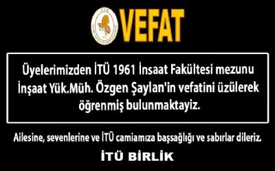 Özgen ŞAYLAN (İTÜ 1961 İnşaat)