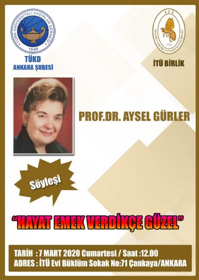 Prof. Dr. Aysel GÜRLER - Hayat Emek Verdikçe Güzel