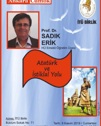 Prof. Dr. Sadık ERİK Atatürk ve İstiklal Yolu