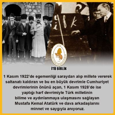 Saltanat kaldırıldı, Harf devrimi yapıldı.