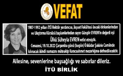 Sayın Güngör EVREN`in değerli eşi Ülkü Süheyla EVREN vefat etmiştir