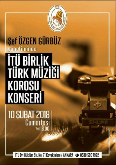 Şef Özgen Gürbüz yönetiminde İTÜ Birlik Tük Müziği Korosu Konseri