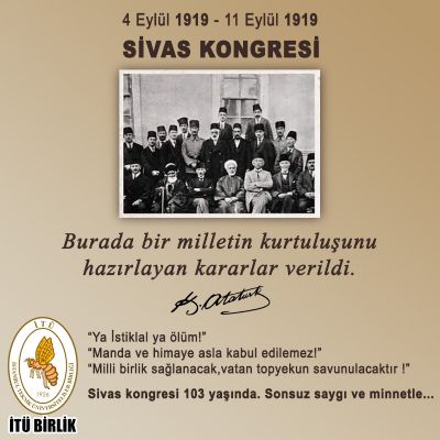 Sivas Kongresi’nin 103’üncü yılı kutlu olsun.