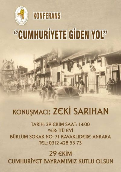 Zeki Sarıhan | Cumhuriyete Giden Yol